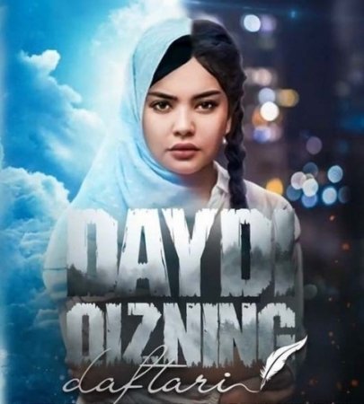 Daydi qizning daftari O'zbek Serial premyera uzbek film