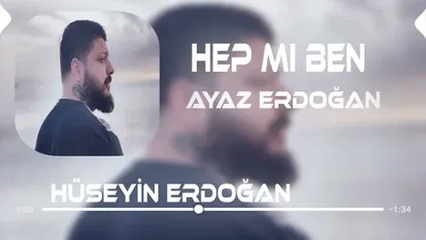 Ayaz Erdoğan - Hep Mi Ben 2022