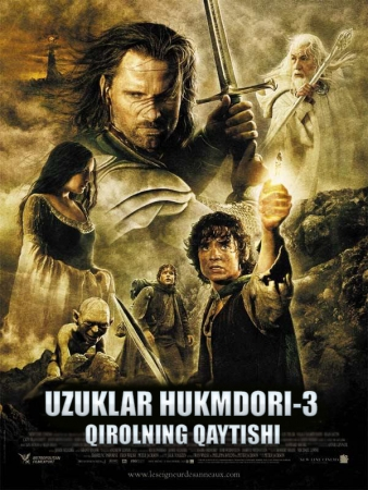 Uzuklar hukmdori-3 Qirolning qaytishi Uzbek Tilida 2003 Tarjima Premyera Yangi Kino Skachat HD