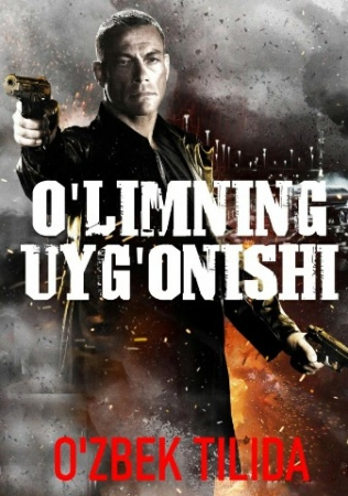 O'limning Uyg'onishi Uzbek Tilida 2004 O'zbekcha Tarjima kino Premyera Boyavik kinolar Filmlar Skachat HD