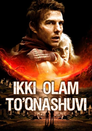 Ikki Olam To'qnashuvi / Olamlar urushi Uzbek Tilida 2005 Tarjima kino Premyera 720p HD Skachat