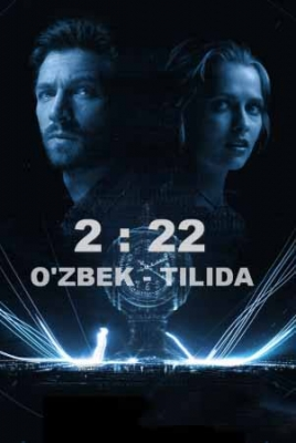 2:22 Junboqlar G'irdobida O'zbek tilida 2018 Fantastik Yangi Tarjima kino HD Skachat