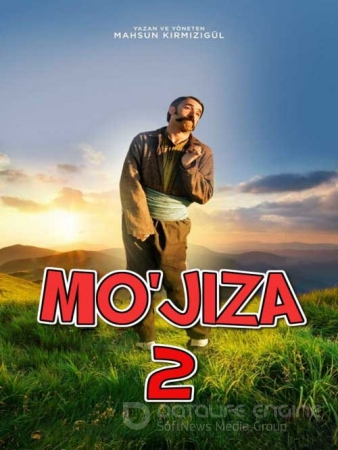Mo'jiza 2 O'zbek tilda 2019 Turk kino Uzbekcha Tarjima Film HD