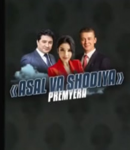 Asal va Shodiya Serial 1. 2. 3. 4. 5. 6. 7. 8. 9. 10. 11. 12. 13. 14. 15. Qism Uzbek kino Milliy film